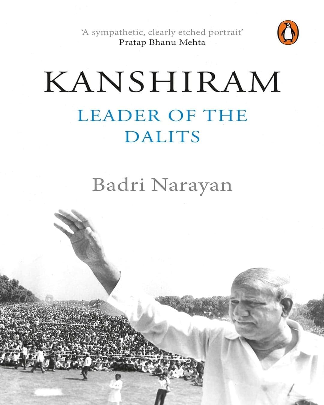 Kanshiram by Badri Narayan [Paperback]