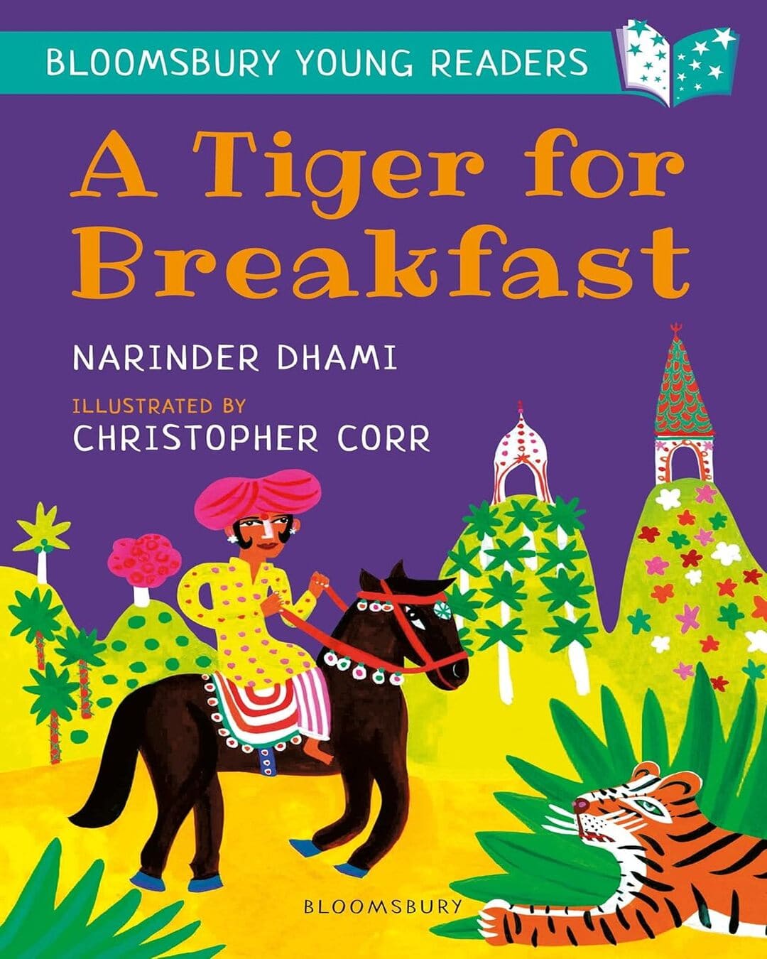 A Tiger For Breakfast: A Bloomsbury Young Reader by Narinder Dhami (Author), Christopher Corr (Illustrator) [Paperback]