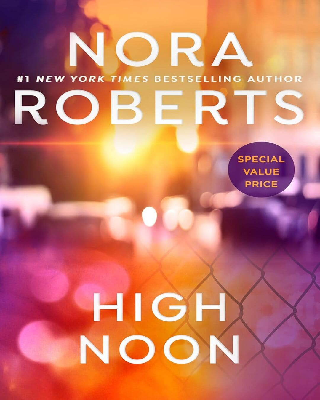 High Noon by Nora Roberts [Paperback]