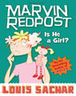 Marvin Redpost: Is He A Girl? by Louis Sachar [Paperback]