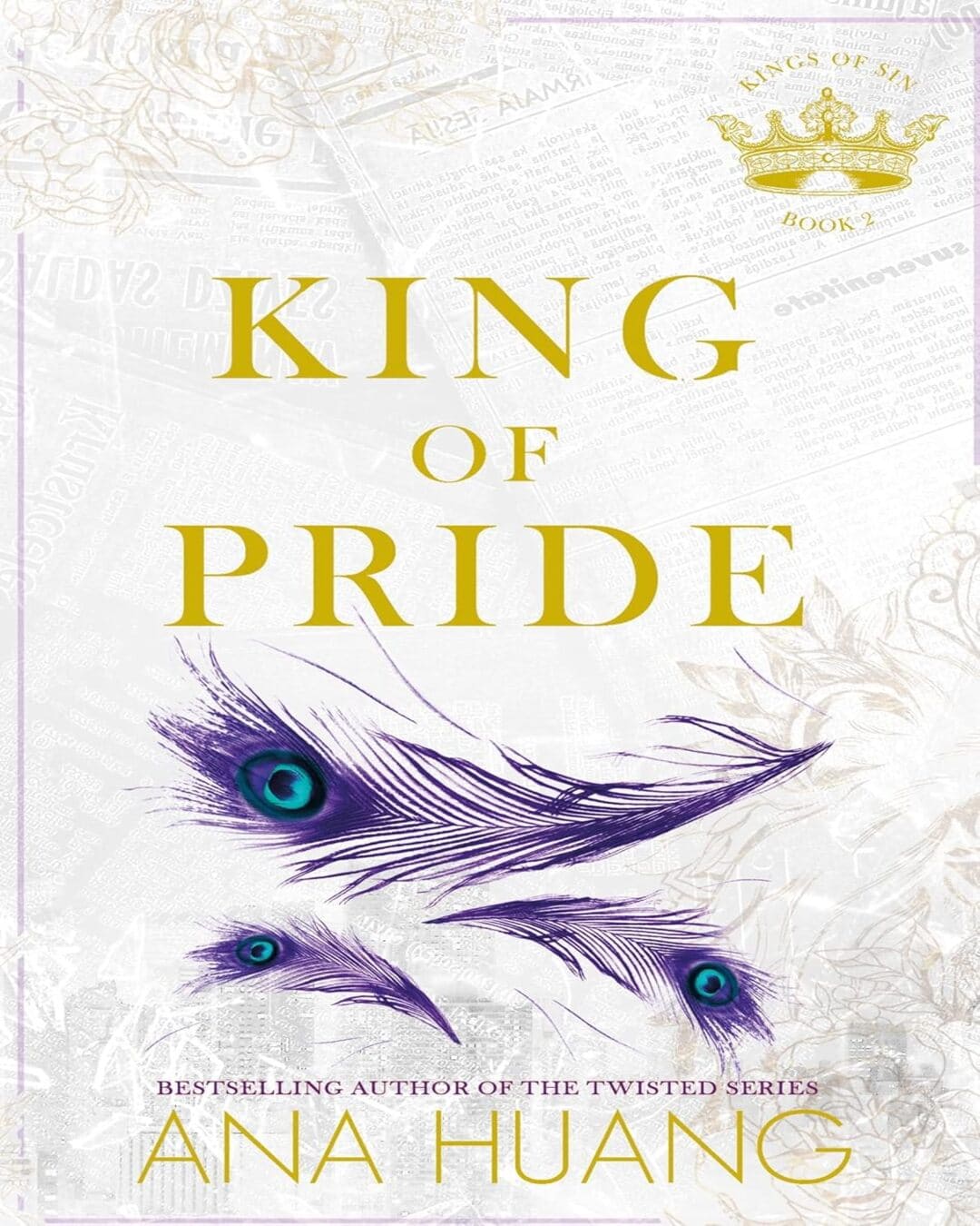 King of Pride by Ana Huang [Paperback]