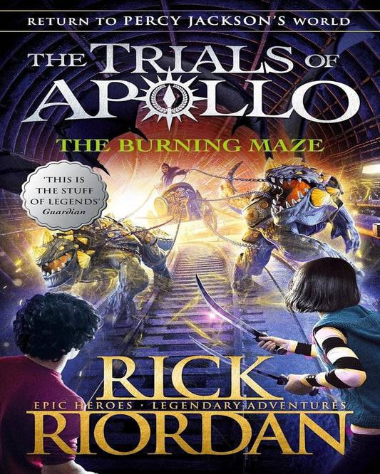 The Burning Maze (The Trials Of Apollo Book 3) by Rick Riordan [Paperback]