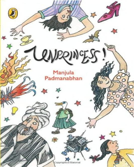 Unprincess ! by Padmanaban, Manjula [Paperback]