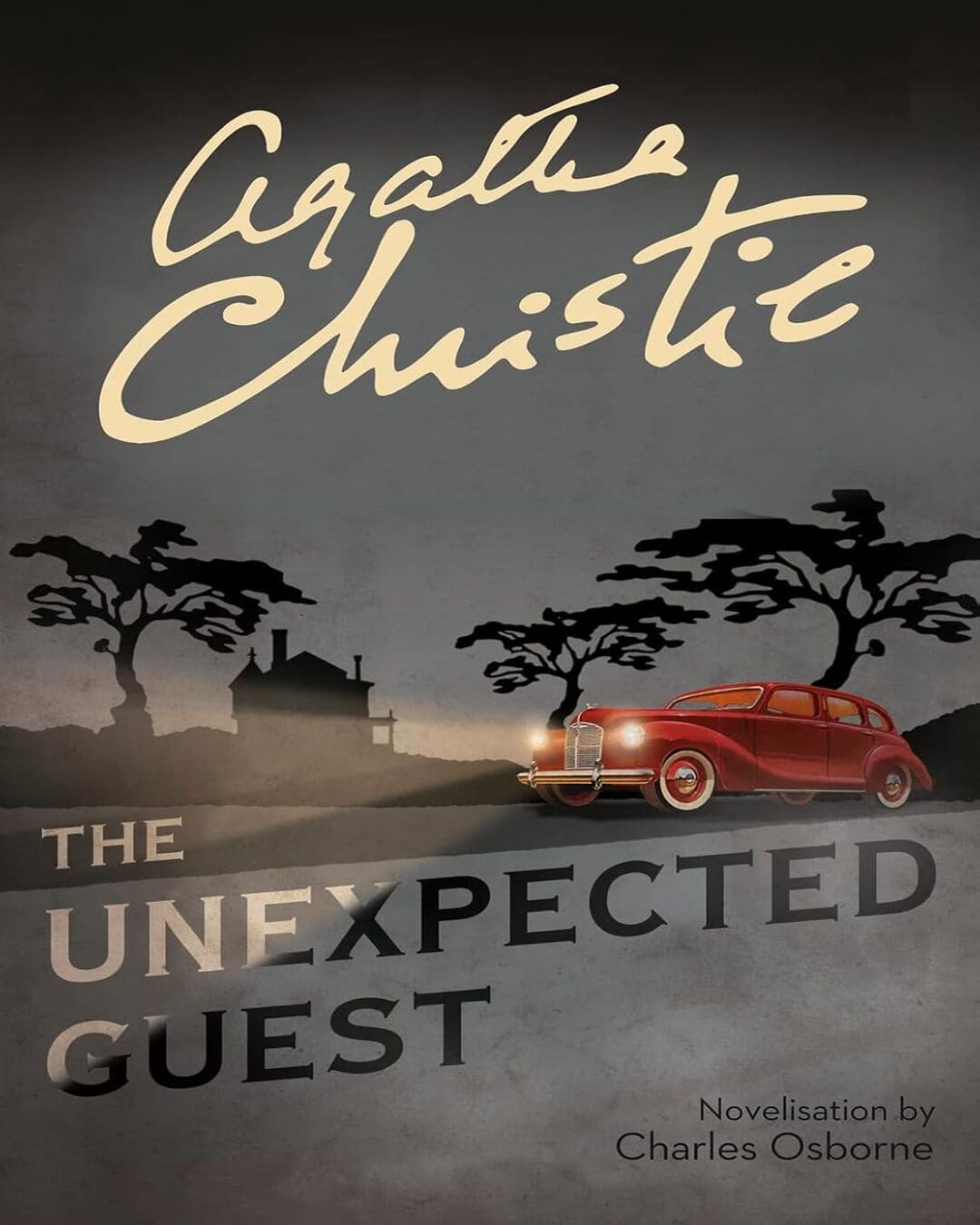 The Unexpected Guest by Agatha Christie [Paperback]