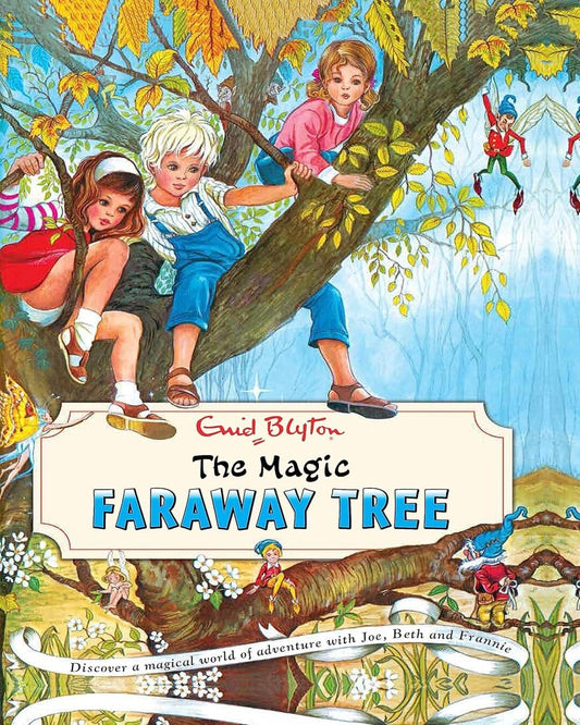 The Magic Faraway Tree by Enid Blyton [Hardcover]