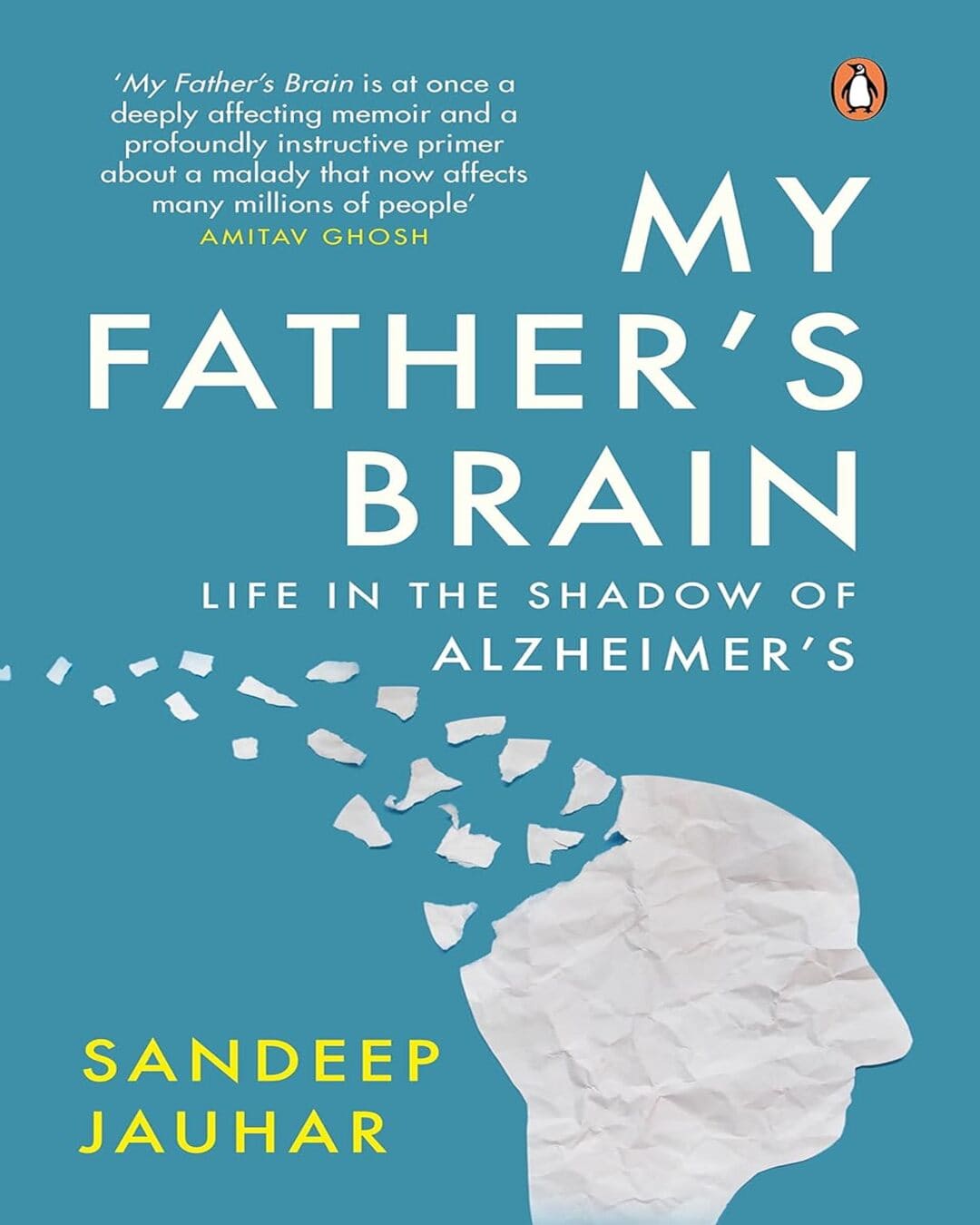 My Fathers Brain: Life In The Shadow Of Alzheimers [Hardcover]