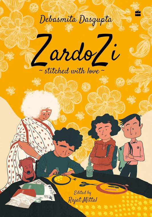 ZardoZi – Stitched with Love  by Debasmita Dasgupta [Paperback]