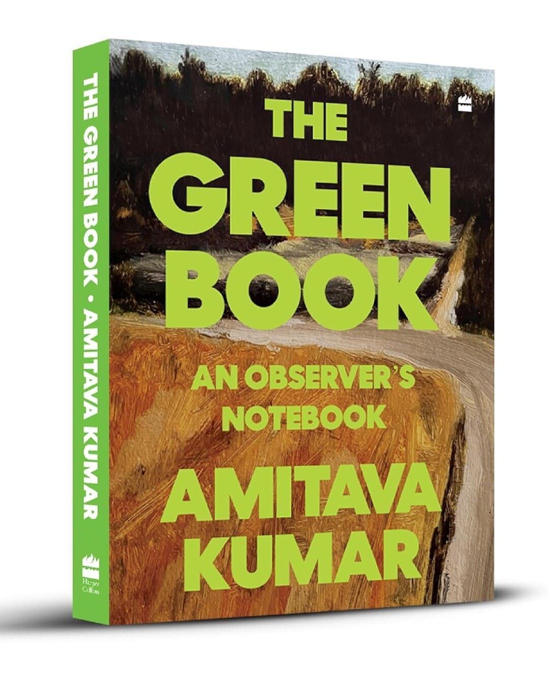 The Green Book : An Observer's Notebook by Amitava Kumar [Paperback]