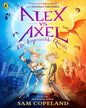 Alex Vs Axel: The Impossible Quests by Copeland, Sam [Paperback]