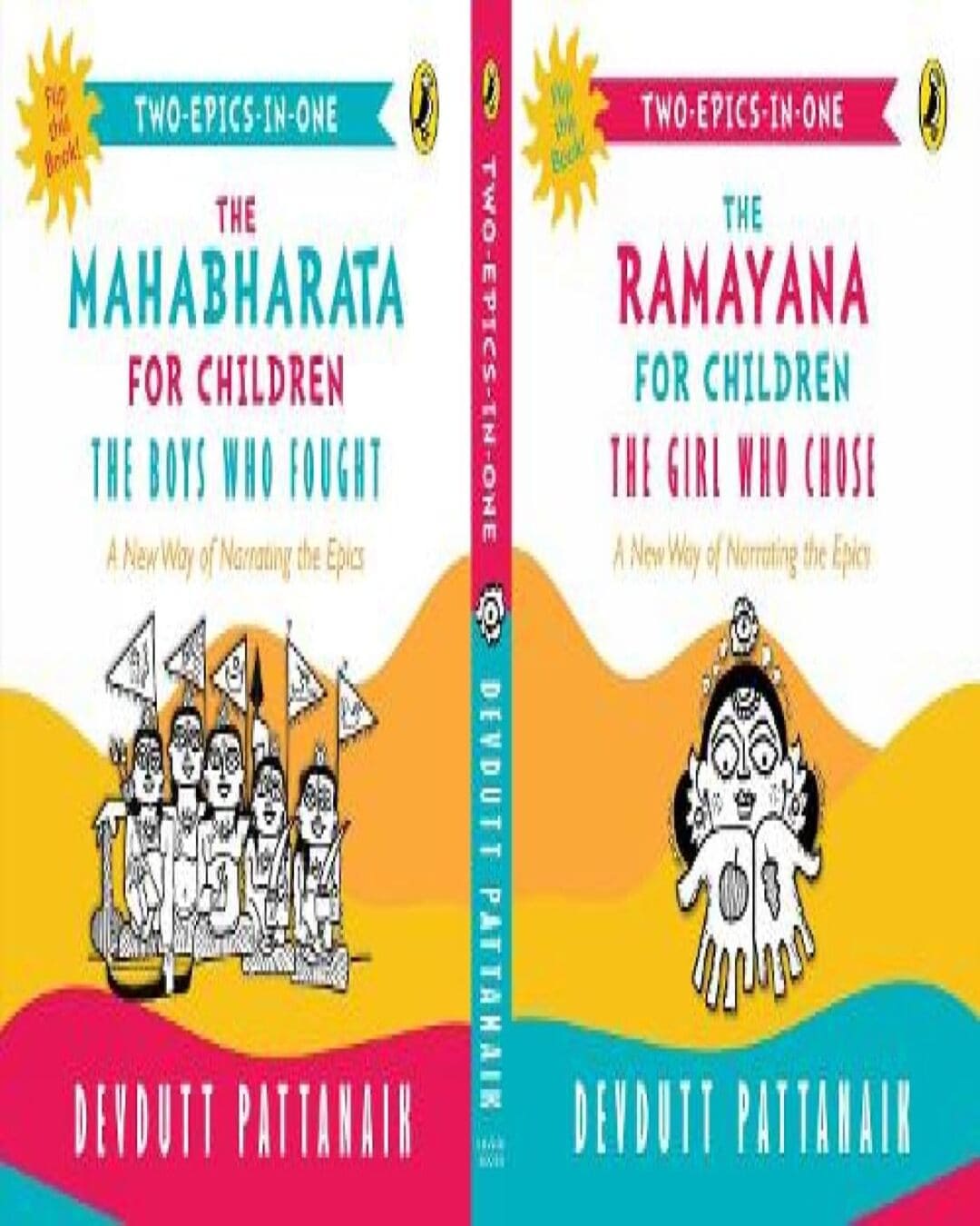 Two-Epics-In-One: The Girl Who Chose And by Devdutt Pattanaik [Paperback]