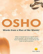 Words from a Man of No Words by Osho [Paperback]