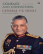 COURAGE AND CONVICTION: An Autobiography by GEN. V K SINGH [Hardcover]