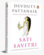 Sati Savitri by Devdutt Pattanaik [Paperback]