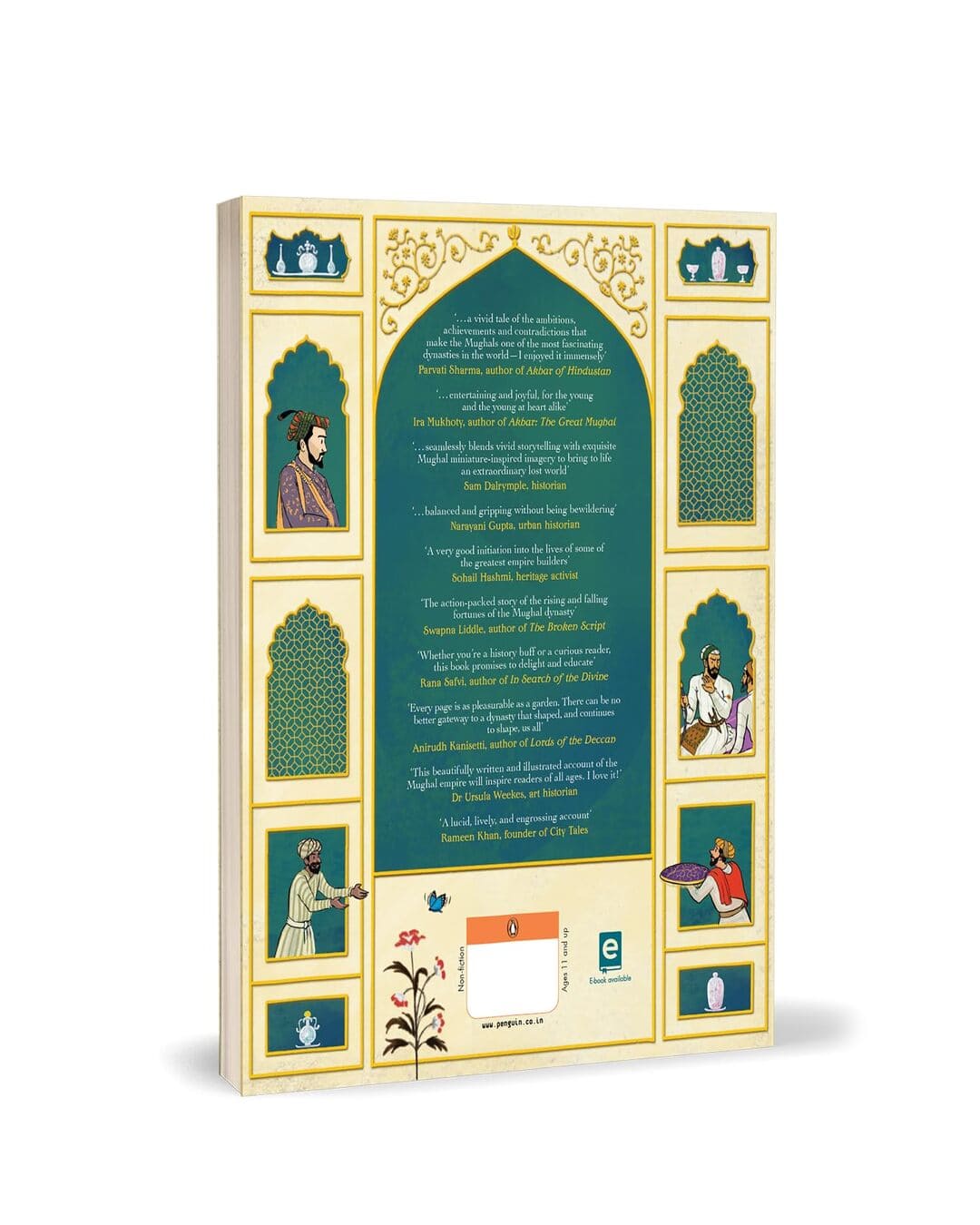 The Book Of Emperors: An Illustrated History Of The Mughals by Ashwitha Jayakumar; Nikhil Gulati [Paperback]