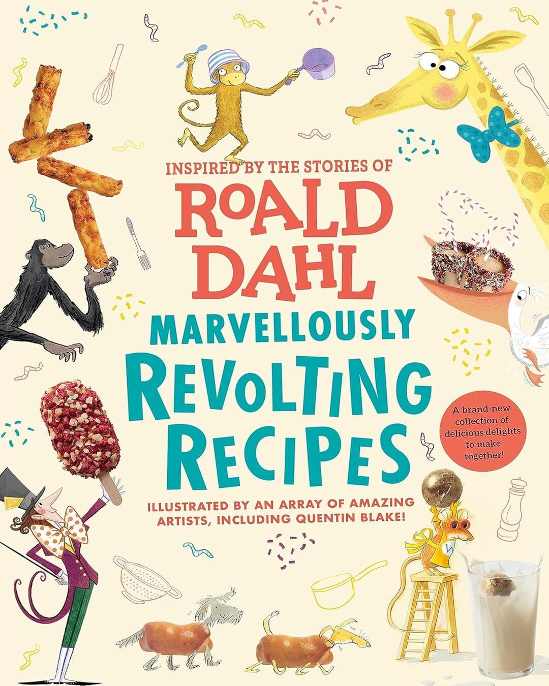 Marvellously Revolting Recipes by Roald Dahl [Hardcover]