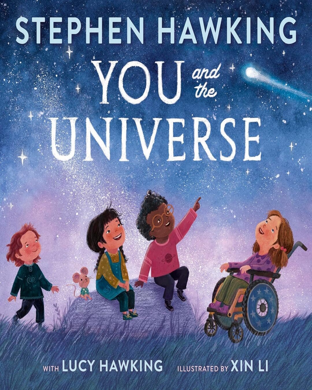 You And The Universe by  Lucy Hawking (Author), Stephen Hawking (Author) [Hardcover]