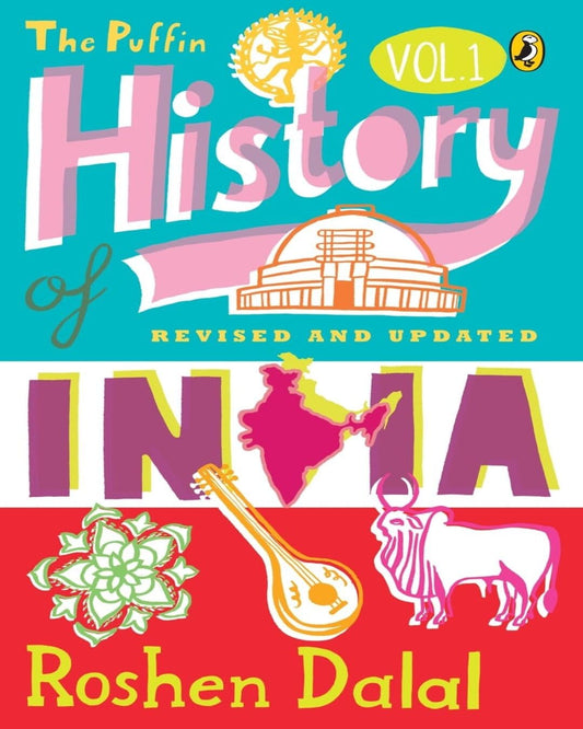 Puffin History Of India Volume 1 by Roshen Dalal [Paperback]