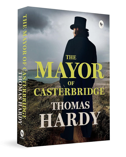 The Mayor of Casterbridge by Thomas Hardy [Paperback]