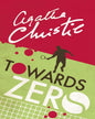 Towards Zero by Agatha Christie [Paperback]