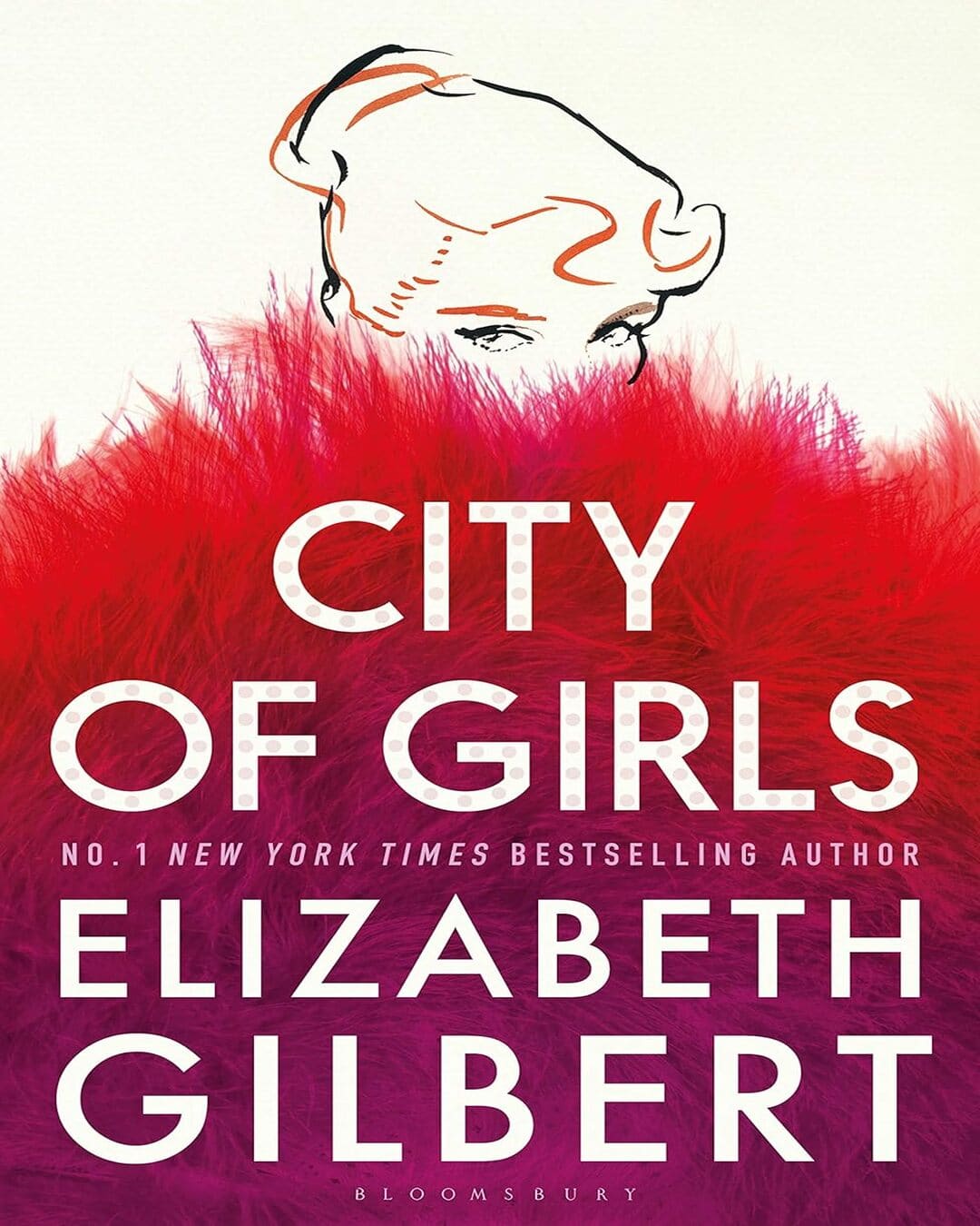 City Of Girls by Elizabeth Gilbert [Paperback]