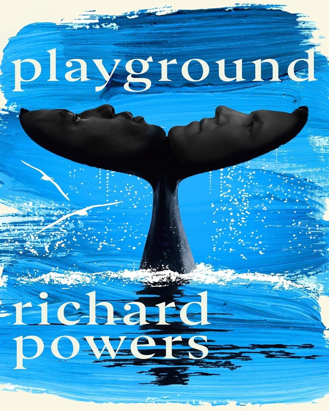 Playground by Richard Powers [Paperback]