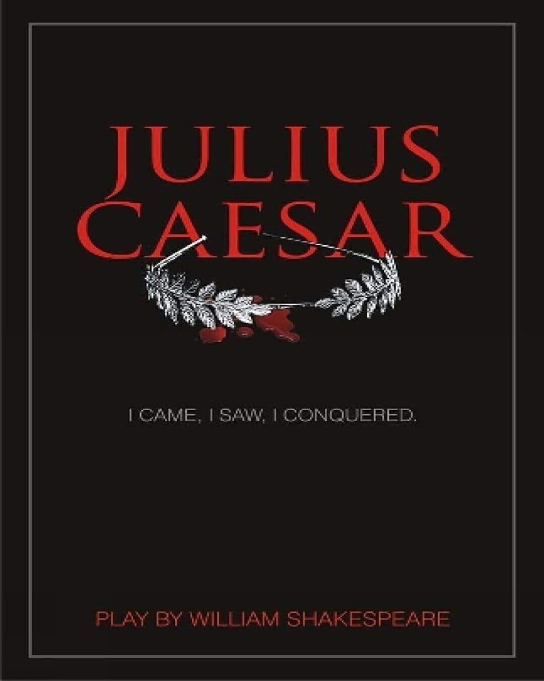 Julius Caesar  - Classics by William Shakespeare [Paperback]