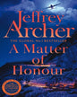 A Matter of Honour by Jeffrey Archer [Paperback]