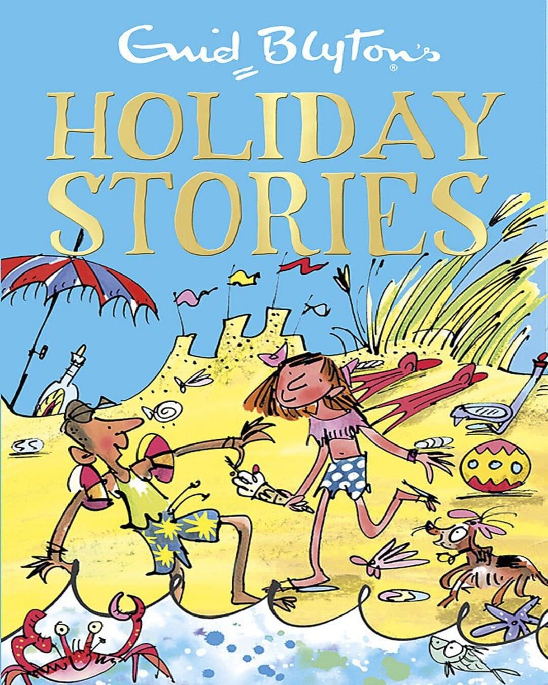 Enid Blytons Holiday Stories by Enid  Blyton [Paperback]