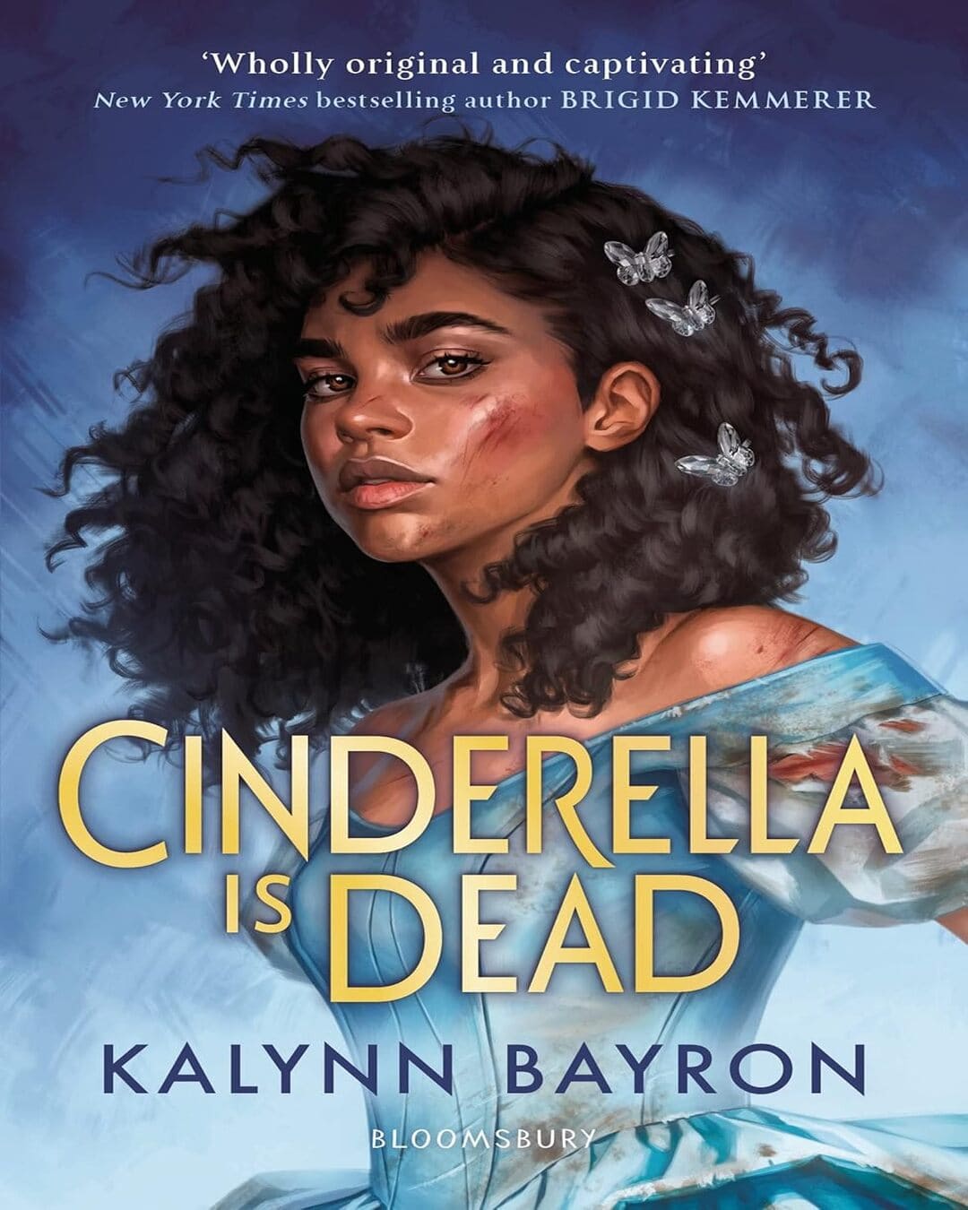 Cinderella Is Dead by Kalynn Bayron [Paperback]