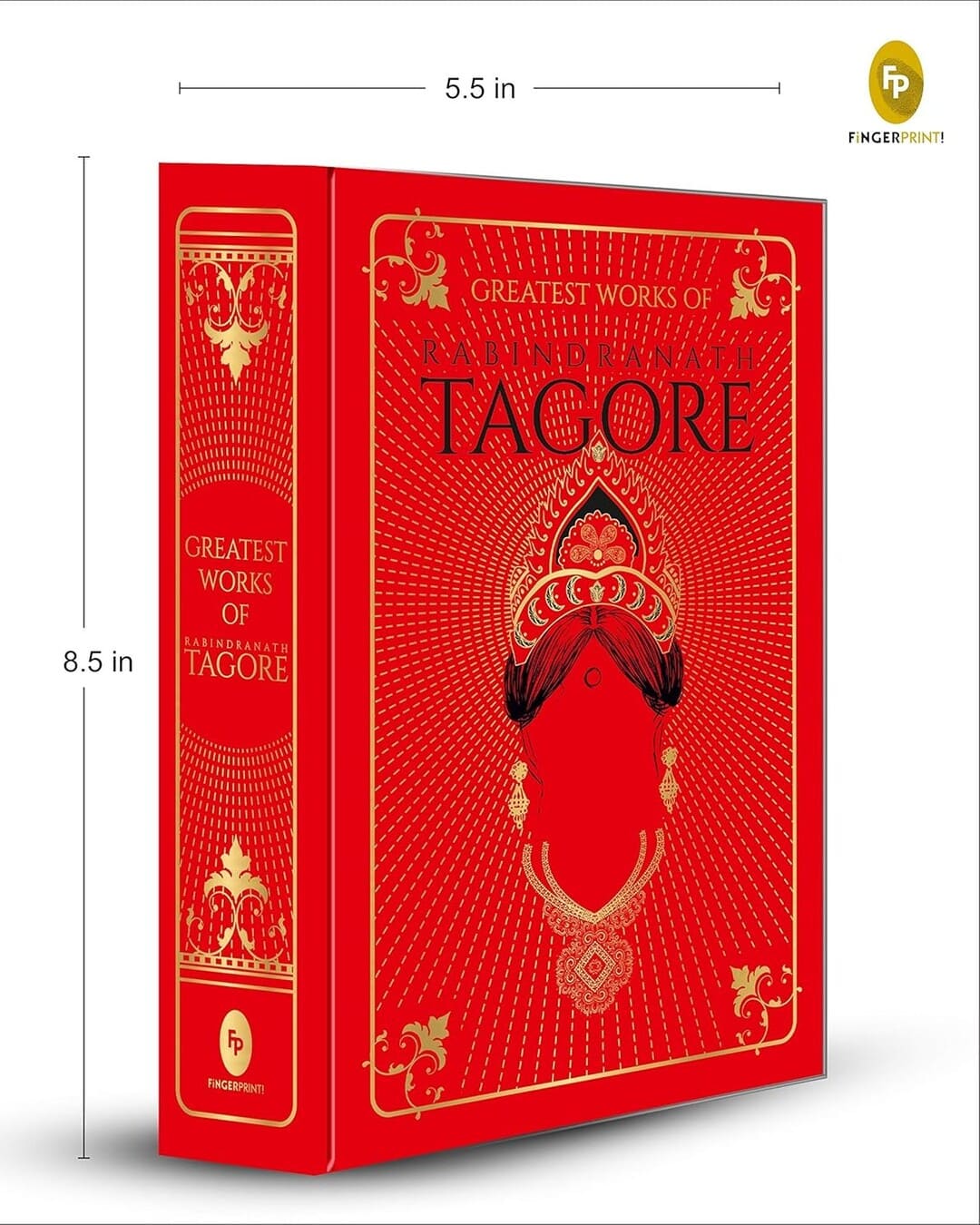 Greatest Works of Rabindranath Tagore [Deluxe Hardbound Edition]