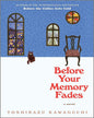 Before Your Memory Fades by Toshikazu Kawaguchi [Paperback]