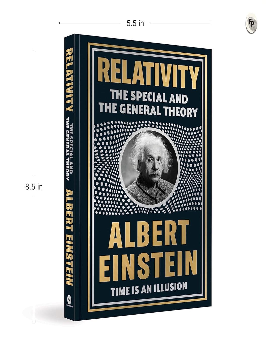 Relativity: The Special And The General Theory (Deluxe Hardbound Edition) [Hardcover]