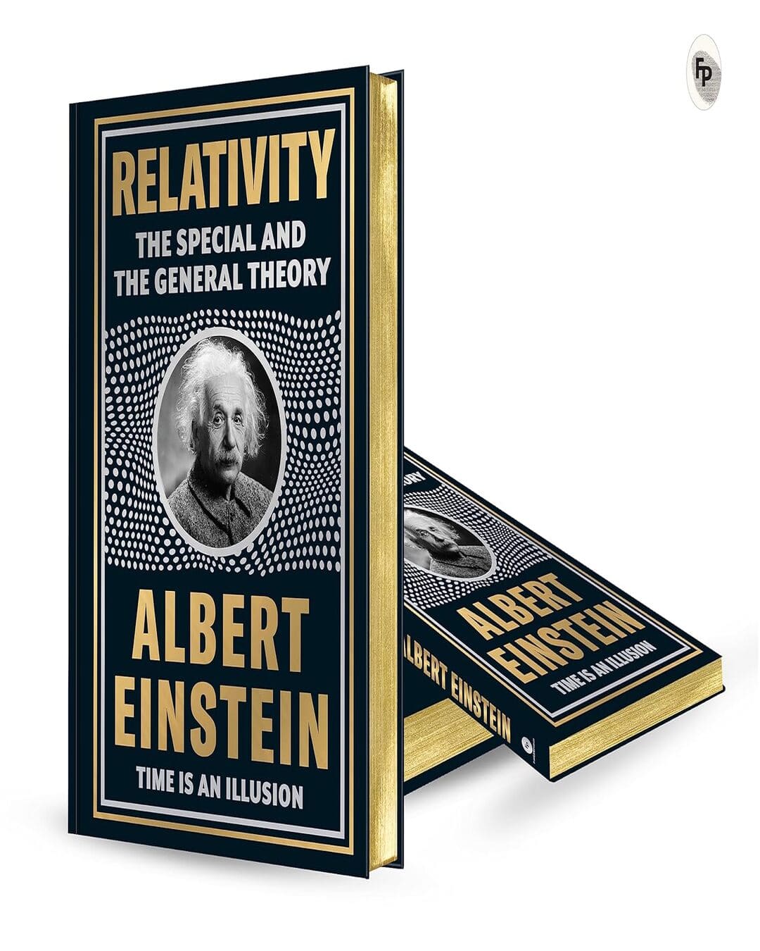 Relativity: The Special And The General Theory (Deluxe Hardbound Edition) [Hardcover]