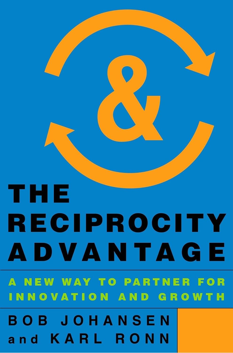 The Reciprocity Advantage [Paperback]