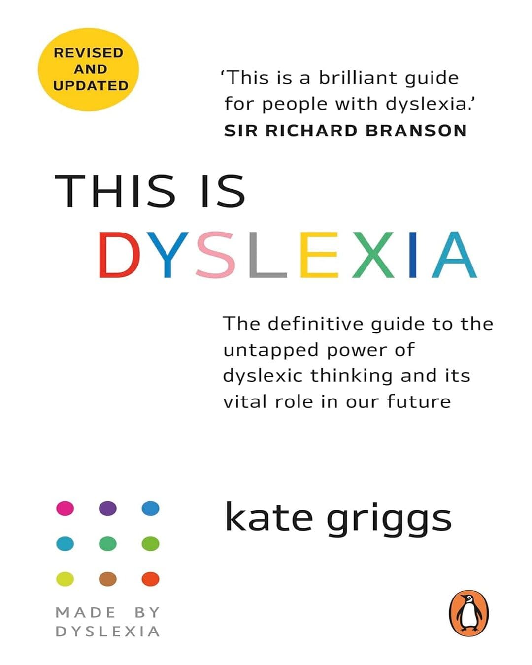 This Is Dyslexia by Kate Griggs [Paperback]