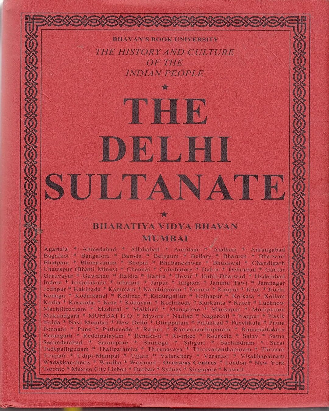 History & Culture of the Indian people VolVI : The Delhi Sultanate [Hardcover]