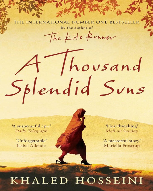 A Thousand Splendid Suns by Khaled Hosseini [Paperback]