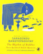 The Rhythm Of Riddles Three Byomkesh Bakshi Mysteries by Saradindu Bandyopadhyay [Paperback]