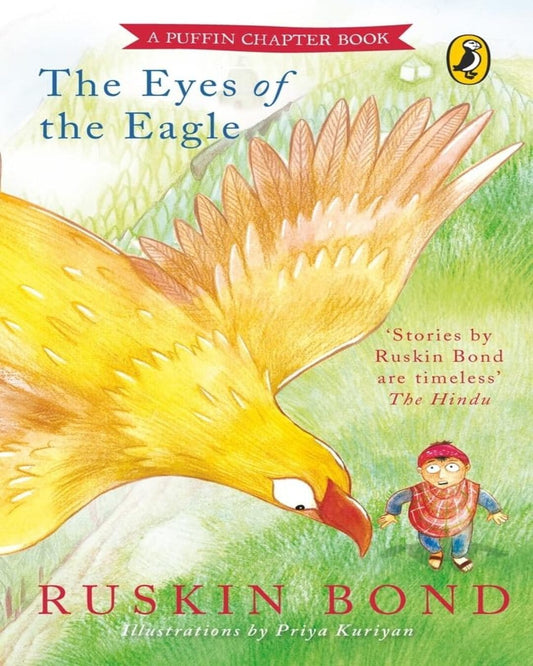 Eye Of The Eagle by Ruskin Bond [Paperback]