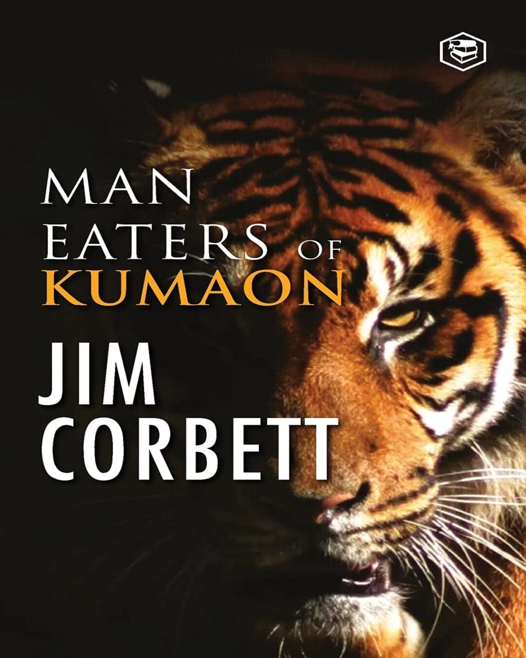 Man-eaters of Kumaon by Jim Corbett [Paperback]