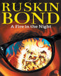 A Fire in the Night by Ruskin Bond [Paperback]