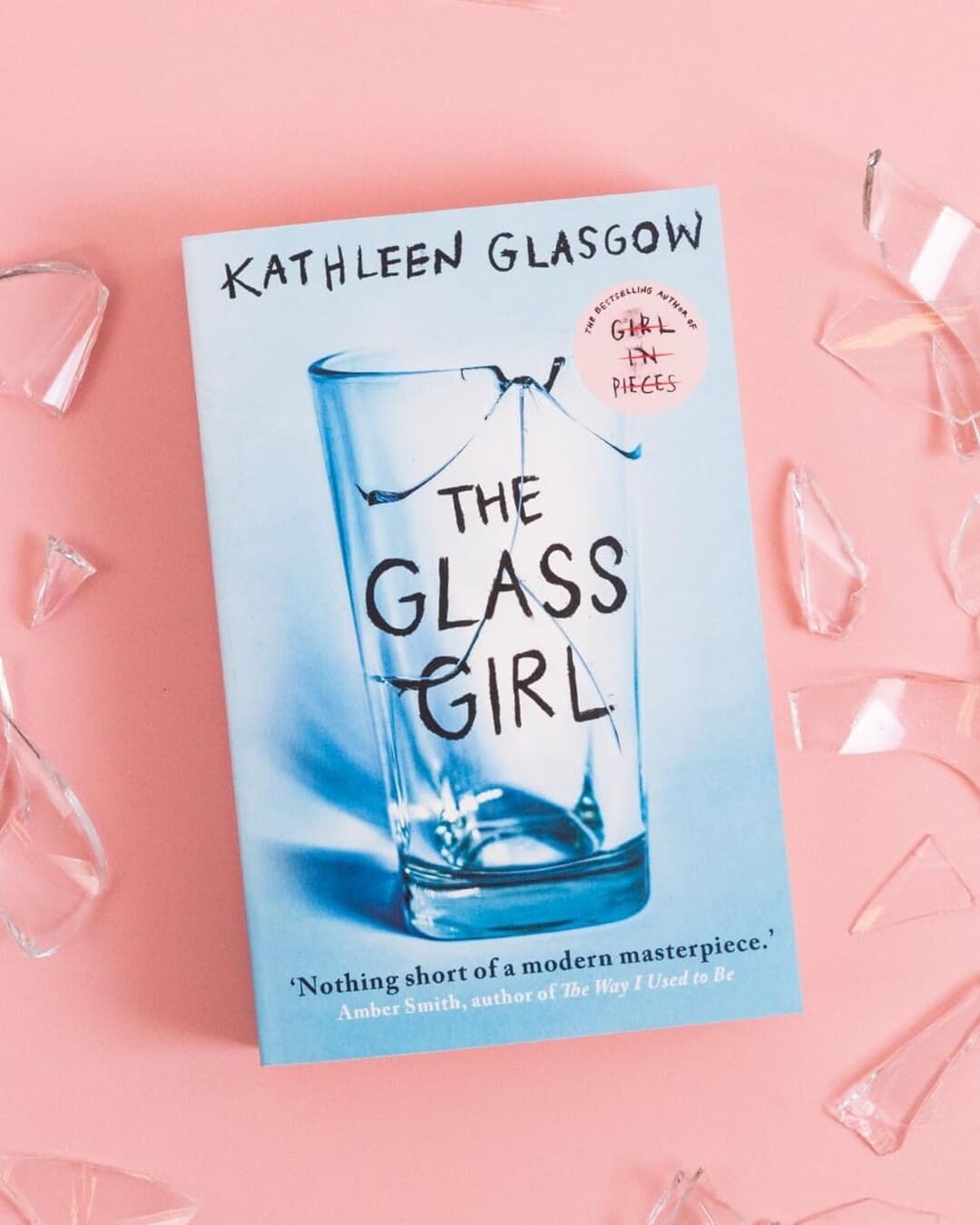 The Glass Girl by Kathleen Glasgow [Paperback]