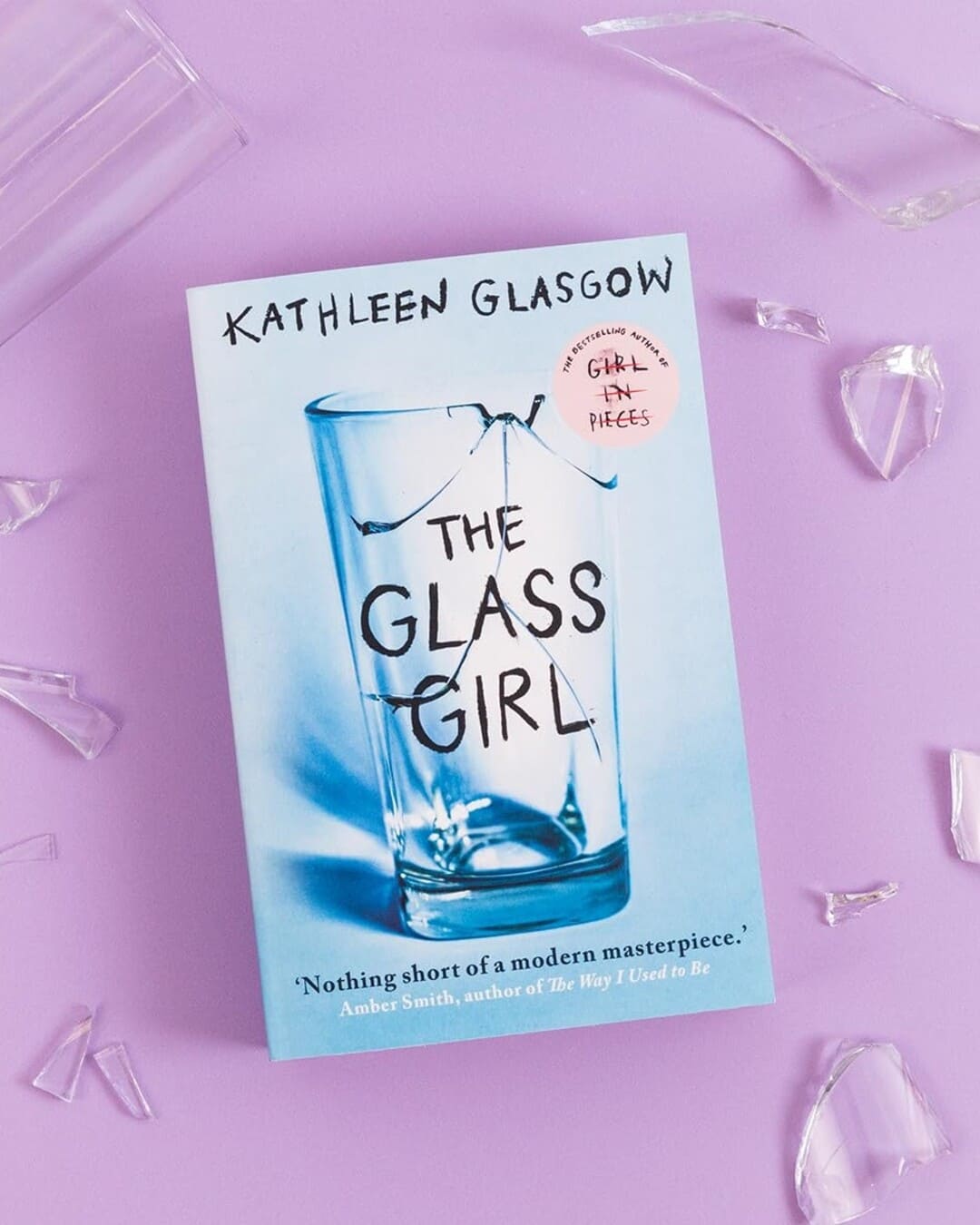 The Glass Girl by Kathleen Glasgow [Paperback]