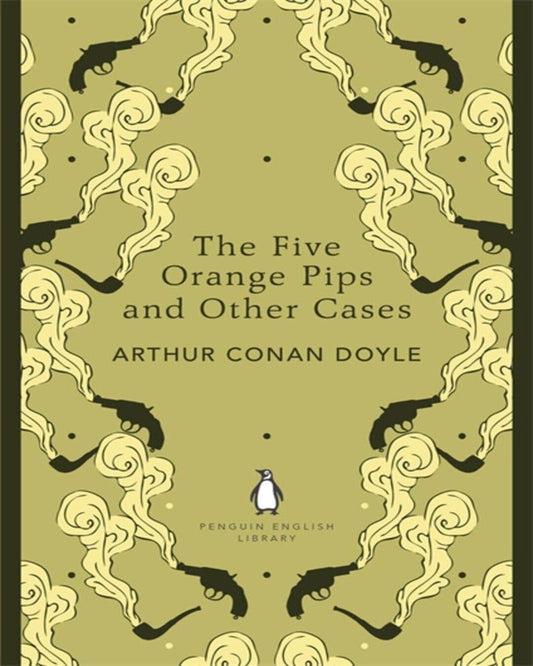 আর্থার কোনান ডয়েলের দ্য ফাইভ অরেঞ্জ পিপস এবং অন্যান্য কেস