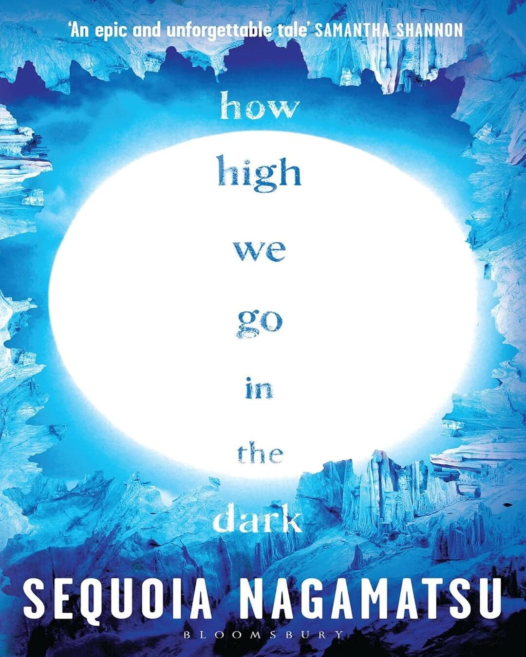 How High We Go In The Dark by Sequoia Nagamatsu [Paperback]