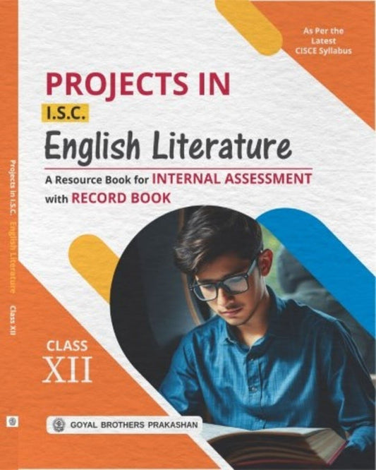 Project in English Literature with Project Record Book for Class 12 (A.Y. 2026-27)