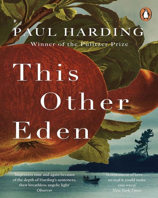 This Other Eden by Paul Harding [Paperback]