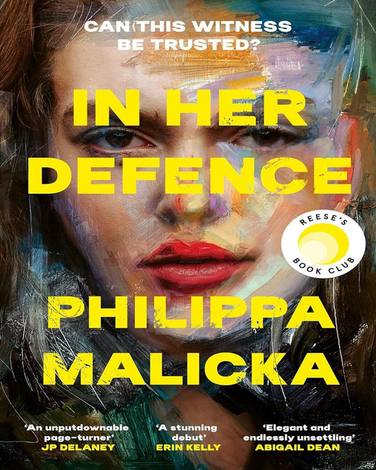 In Her Defence : Can this Witness be Trusted? by Philippa Malicka [Paperback]