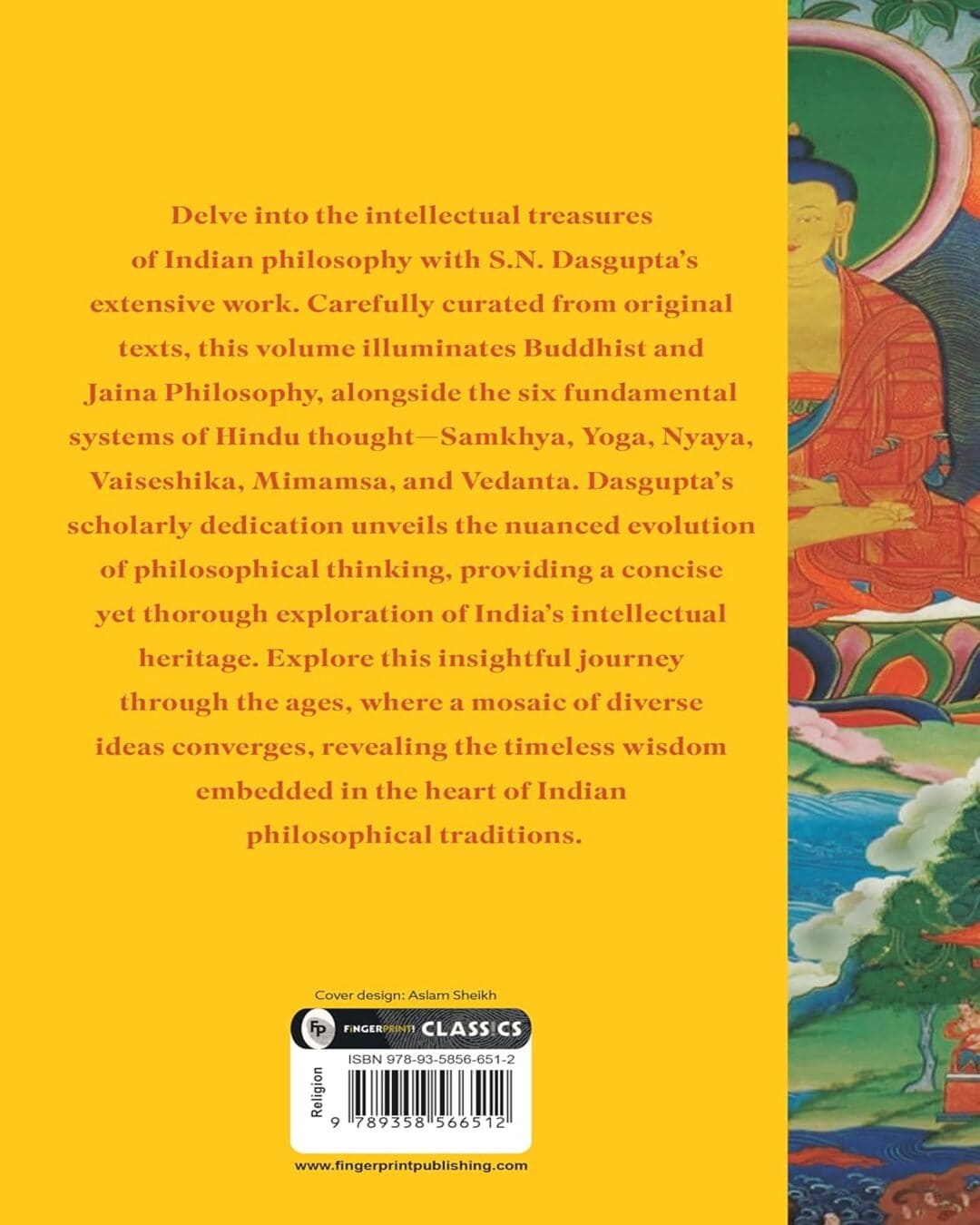 A History of Indian Philosophy Vol. I by Prof. SN Dasgupta [Paperback]