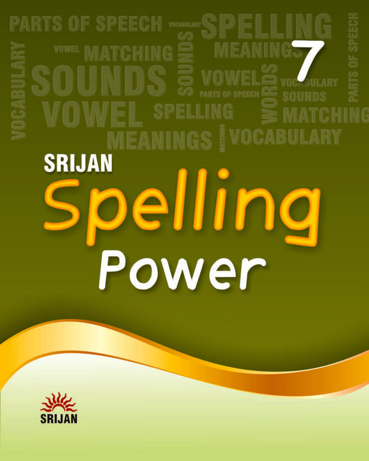 Spelling Power 7 by Prof Shefali Bakshi [Paperback]